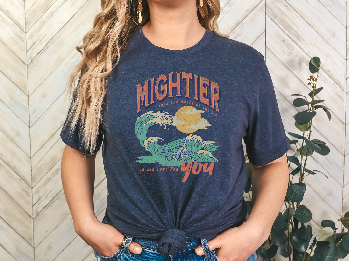 Mightier than the Waves of the Sea T-Shirt
