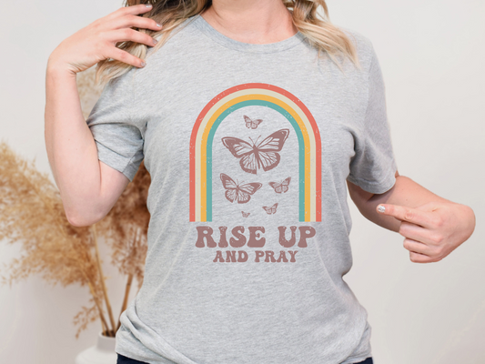 Rise up and Pray T-Shirt