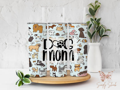 Dog Mom 20 oz Skinny Tumbler