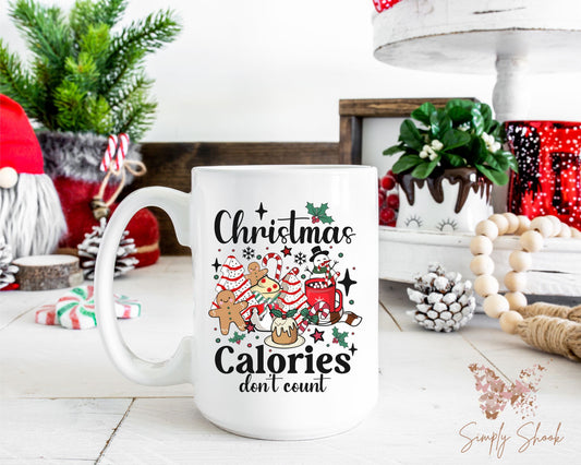 Christmas Calories Don't Count 15 oz Coffee Mug