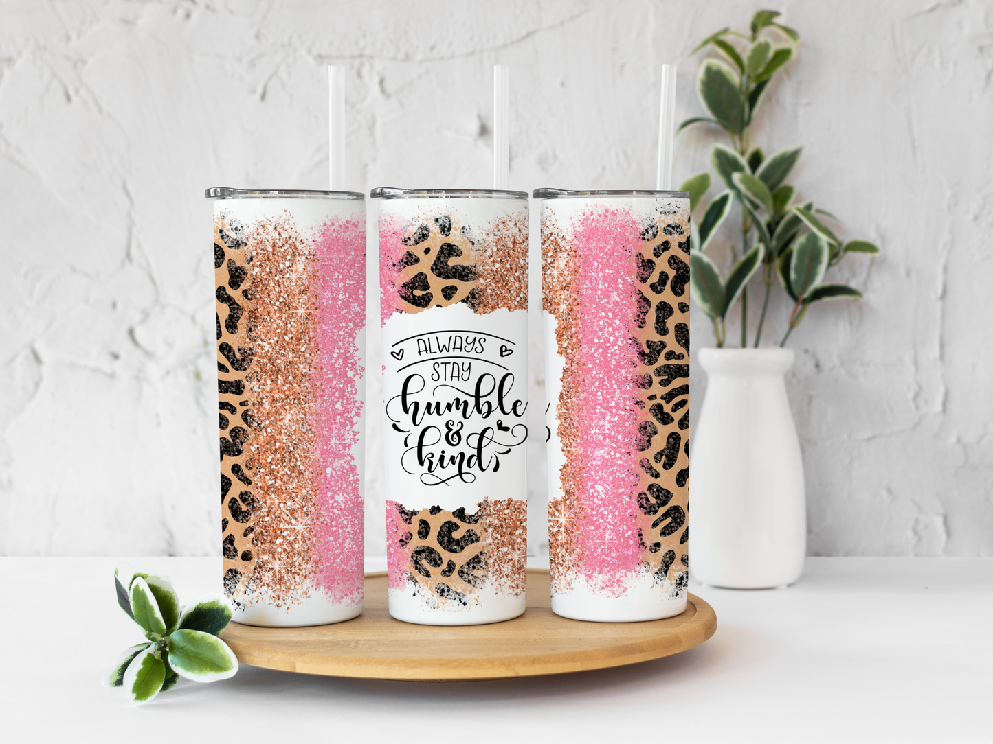 Always Stay Humble and Kind Cheetah Brushstrokes 20 oz Skinny Tumbler